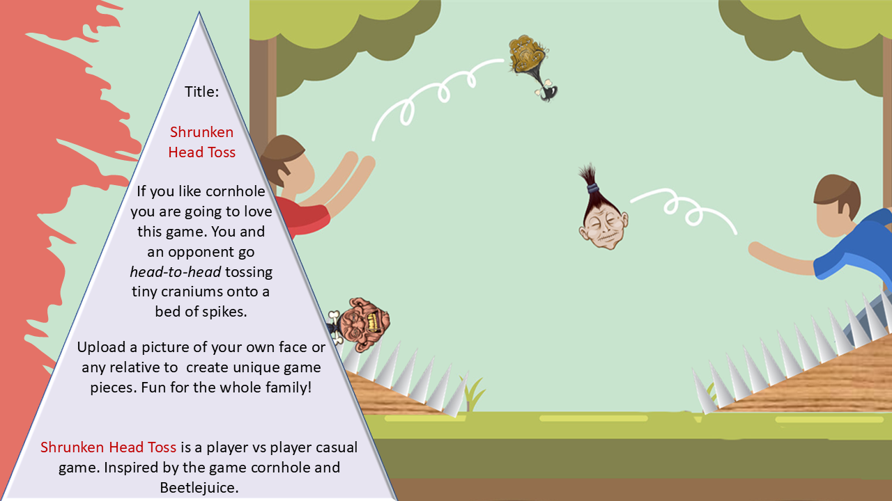 Shrunken Head Toss Concept